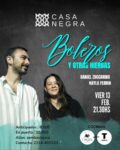 “BOLEROS Y OTRAS YERBAS”, LA PROPUESTA DE CASA NEGRA PARA LA ANTESALA AL DÍA DE LOS ENAMORADOS
