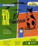 SE VIENE OTRO JUEVES BIEN PEÑERO EN LA DIRECCIÓN DE CULTURA, CON “EL PINTAU TRÍO”