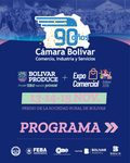 EXPO COMERCIAL Y BOLÍVAR PRODUCE: TRES DÍAS DE ACTIVIDADES POR LOS 90 AÑOS DE LA CÁMARA